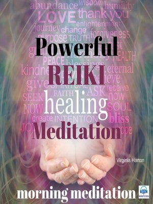 cover image of Powerful Reiki Healing Meditation--10 of 10 Morning Meditation